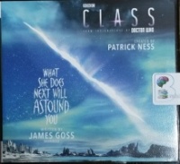What She Does Next Will Astound You - Doctor Who (Class) written by James Goss performed by Billie Fulford-Brown on CD (Unabridged)